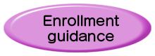 Enrollment guidance